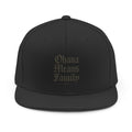 Ohana Means Family Snapback Hat — Vintage Gothic Font Baseball Cap