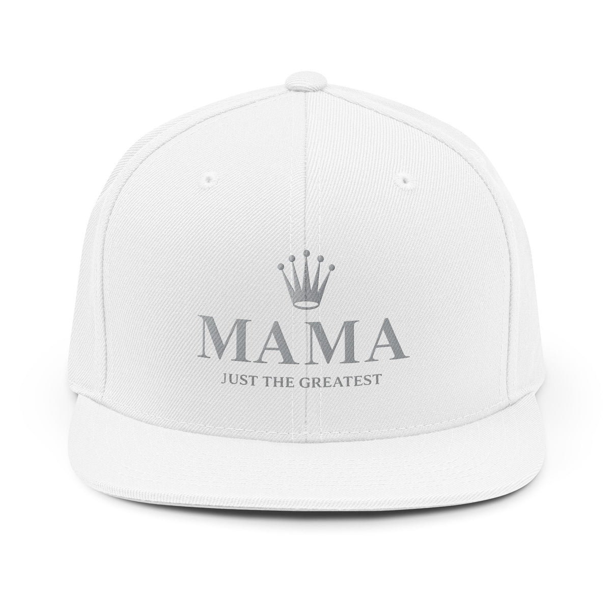 Mama Crown Snapback Hat — "Mama Just the Greatest" Embroidered Cap