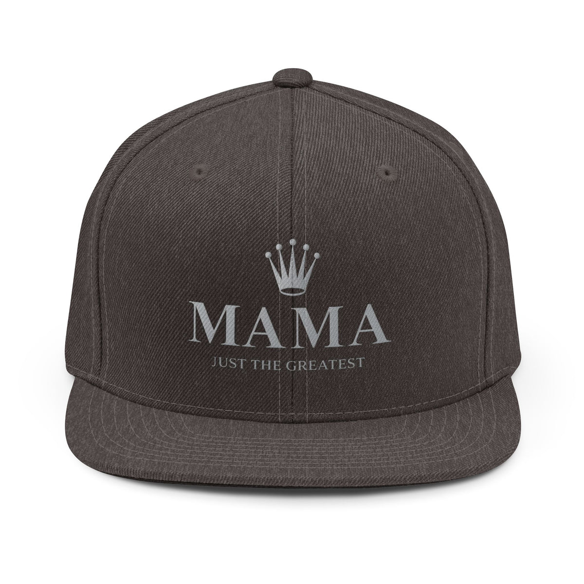 Mama Crown Snapback Hat — "Mama Just the Greatest" Embroidered Cap