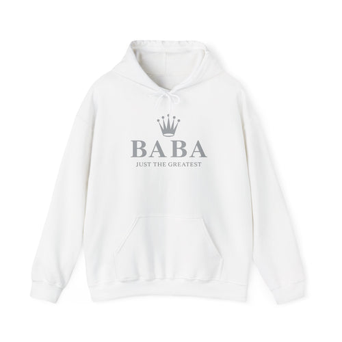 Baba just the greatest Crown Hoodie — "BABA Just The Greatest" Minimalist Family Pride Sweatshirt