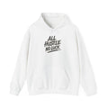 All Hustle No Luck Hoodie — Motivational White Pullover for Entrepreneurs