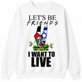 Let's Be Friends I Want to Live sweatshirt | Israel Palestine peace design